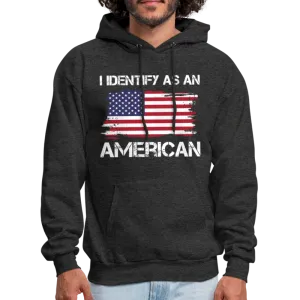 I Identify as an American Hoodie