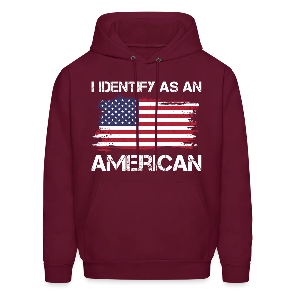 I Identify as an American Hoodie