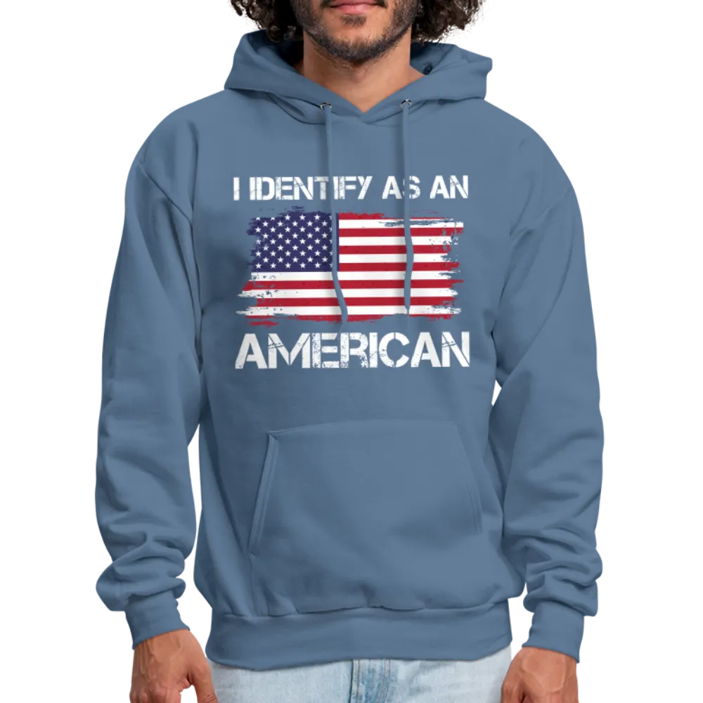 I Identify as an American Hoodie