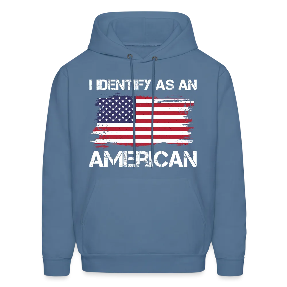 I Identify as an American Hoodie